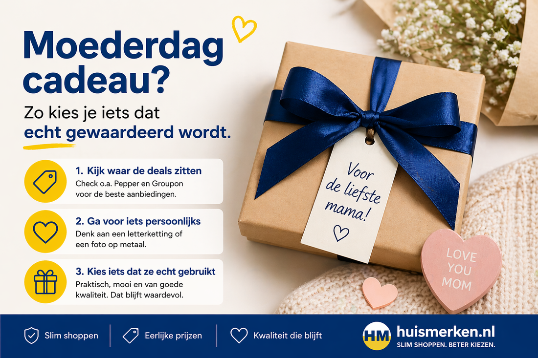 Waarom een goed Moederdag cadeau helemaal niet duur hoeft te zijn
