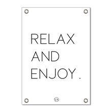 Tuinposter relax and enjoy minimal wit A1