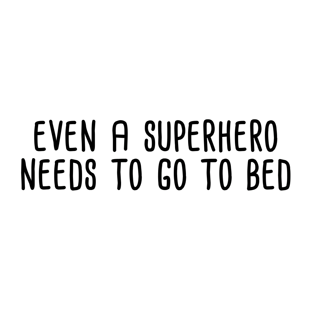 Wall sticker even a superhero needs to go to bed