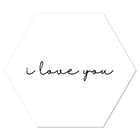Wall hexagon I love you white