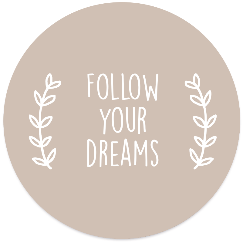 Wall circle follow your dreams beige