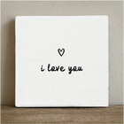 Tegeltje i love you - 10x10 cm