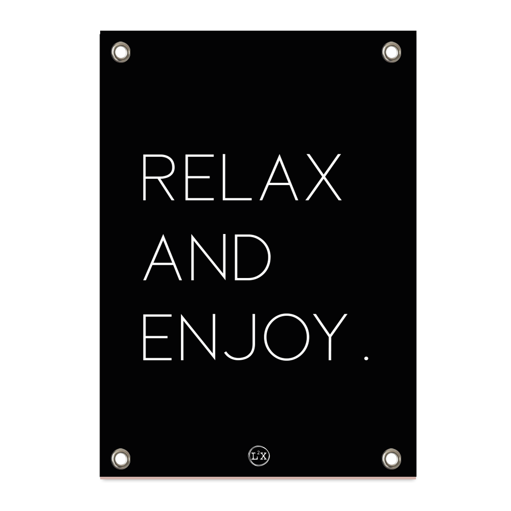 Garden poster relax and enjoy minimal black