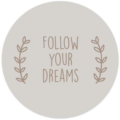 Muurcirkel follow your dreams