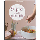 Soup makes you happy. Recipes for every day